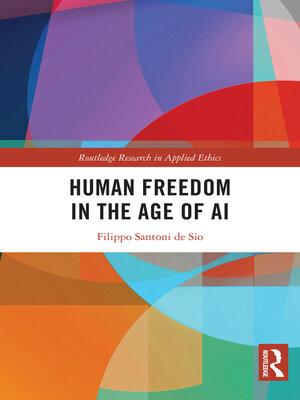 cover image of Human Freedom in the Age of AI